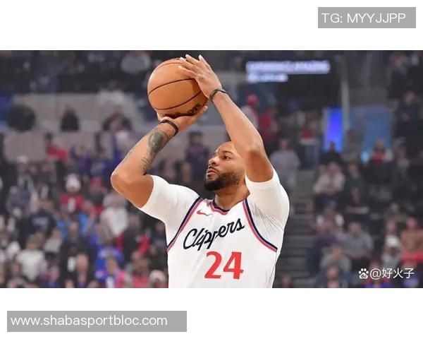 快船交易鲍威尔意在灵活薪资空间球员曾希望获得丰厚合同